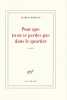Pour que tu ne te perdes pas dans le quartier.. MODIANO (Patrick).
