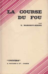 La Course du fou. Roman traduit du russe par Denis Roche.