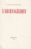 L'Archang&eacute;lique.. BATAILLE (Georges).
