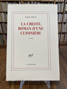 La Cheffe, roman d'une cuisinière.