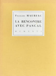 La Rencontre avec Pascal, suivi de L'Isolement de Barrès.