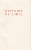 Histoire de l'oeil. Nouvelle version.. BATAILLE (Georges).