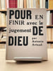 Pour en finir avec le jugement de Dieu.. ARTAUD (Antonin).