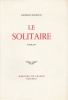 Le Solitaire.. IONESCO (Eugène).