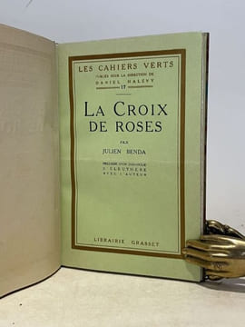 La Croix de roses, précédé d'un Dialogue d'Eleuthère avec l'auteur.. BENDA (Julien).