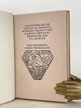Les Pastorales ou Daphnis et Chloé. Traduction d'Amyot revue et complétée par P.-L. Courier.. LONGUS.