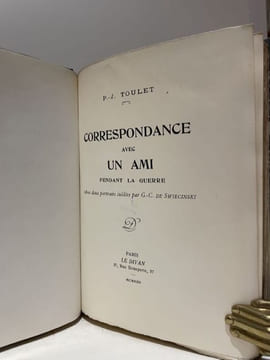 Correspondance avec un ami pendant la guerre.. TOULET (Paul-Jean).