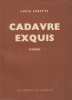 Cadavre exquis.. MARCEAU (Félicien)]. CARETTE (Louis).