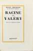 Racine et Val&eacute;ry. Notes sur l'initiation po&eacute;tique.. BREMOND (Henri).
