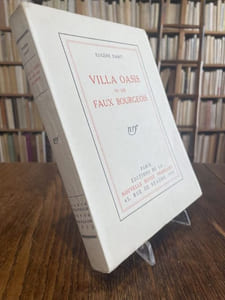 Villa Oasis ou les faux bourgeois.