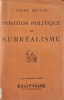 Position politique du surréalisme.. BRETON (André).