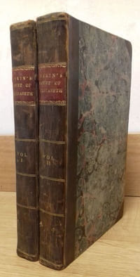 Memoirs of the Court of Queen Elizabeth. Fifth edition, revised and corrected. In two volumes.