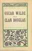 Oscar Wilde et le clan Douglas.. QUEENSBERRY (Lord) et COLSON (Percy).