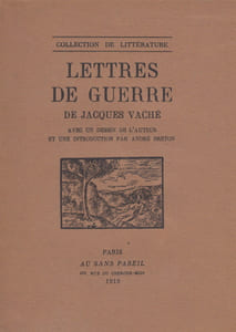 Lettres de guerre avec un dessin de l'auteur et une introduction par André Breton.