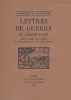 Lettres de guerre avec un dessin de l'auteur et une introduction par André Breton.. VACHE (Jacques).