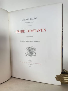 L'abbé Constantin illustré par Madame Madeleine Lemaire.. HALEVY (Ludovic).