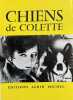 Chiens de Colette.. COLETTE.