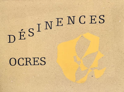 Désinences ocres [par Georges Badin]. Soleil ton ombre [par Martine Saillard].