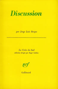 Discussion. Traduit de l'espagnol par Claire Staub.