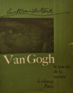 Van Gogh le suicidé de la société.. ARTAUD (Antonin).