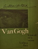 Van Gogh le suicidé de la société.. ARTAUD (Antonin).