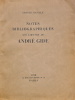 Notes bibliographiques sur l'oeuvre d'André Gide.. NAVILLE (Arnold).