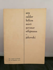 Arp, Calder, Hélion, Miro, Pevsner, Seligmann par Jakovski.