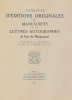 Catalogue d'éditions originales, de manuscrits et de lettres autographes de Guy de Maupassant provenant de la bibliothèque de M. le comte de S***.. ...