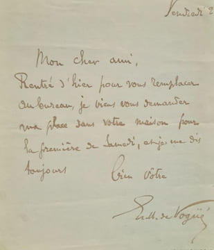 Deux billets autographes signés adressés à Jules Claretie. . VOGUE (Eugène-Melchior de).