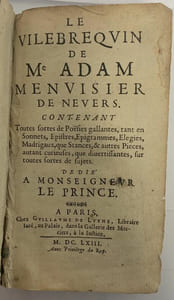 Le Vilebrequin de Me Adam, menuisier de Nevers. Contenant toutes sortes de poësies gallantes, tant en sonnets, épistres, épigrammes, élégies, madrigaux, que stances, & autres pièces...