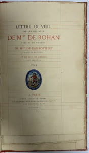 Lettres en vers sur les mariages de Mlle de Rohan avec M. de Chabot, de Mlle de Rambouillet avec M. de Montausier, et de Mlle de Brissac avec Sabatier. 1645.