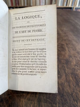 Logique, ou les premiers developpemens de l'art de penser. . CONDILLAC.