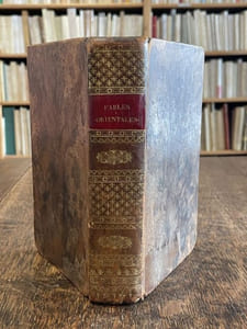 Fables orientales et poésies diverses - Le Protecteur bourgeois ou la confiance trahie - Réflexions sur la littérature.