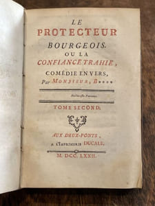 Fables orientales et poésies diverses - Le Protecteur bourgeois ou la confiance trahie - Réflexions sur la littérature.