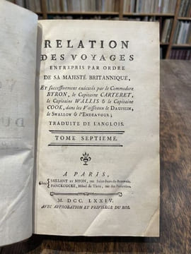 Relation des voyages entrepris par ordre de sa Majesté britannique, et successivement exécutés par le Commodore Byron, le Capitaine Carteret, le ...