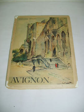 Avignon au double visage.. BENOIT (Fernand)