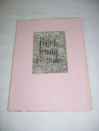 Pour la femme élégante. (par quelques maisons du quartier de la Madeleine à Paris).