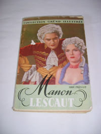 Histoire du Chevalier des Grieux et de Manon Lescaut.