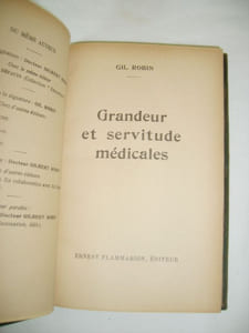 Grandeur et servitude médicales.