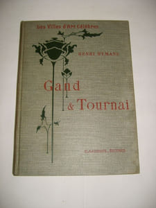 Gand & Tournai.