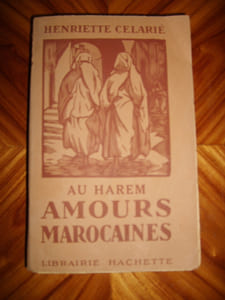 Au harem. Amours marocaines.