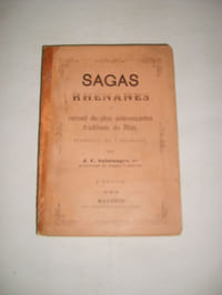 Sagas rhénanes ou recueil des plus intéressantes traditions du Rhin.