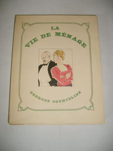 La vie de ménage.