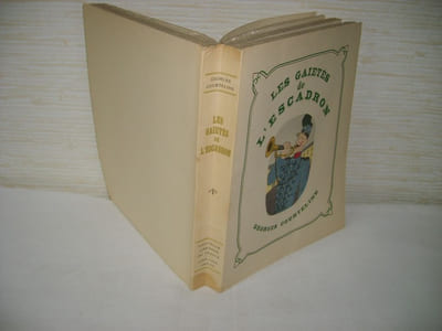 Les gaietés de l'escadron et autres contes.