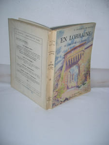 En Lorraine. De l'Argonne aux Vosges.