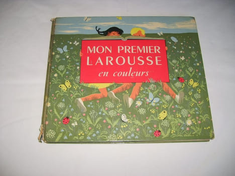 Mon premier Larousse en couleurs.. FONTENEAU (Marthe-Yvonne)