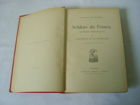 Soldats de France. Actions héroïques. Tome I : Généraux de la République.. RAIMES (Gaston de)