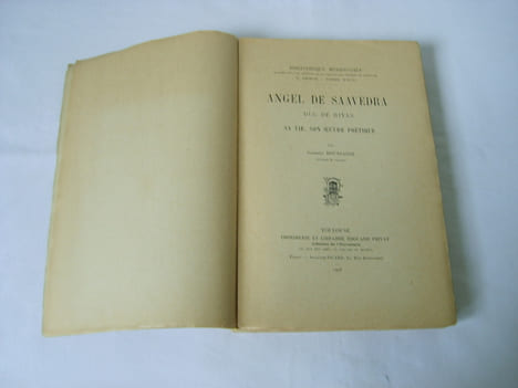 Angel de Saavedra, Duc de Rivas. Sa vie, son oeuvre poétique.. BOUSSAGOL (Gabriel)
