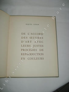 De l'accord des oeuvres d'art avec leurs justes procédés de reproduction en couleurs.