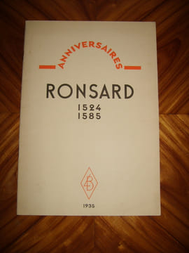 Anniversaires : RONSARD 1524 - 1585.. DEREME (Tristan)
